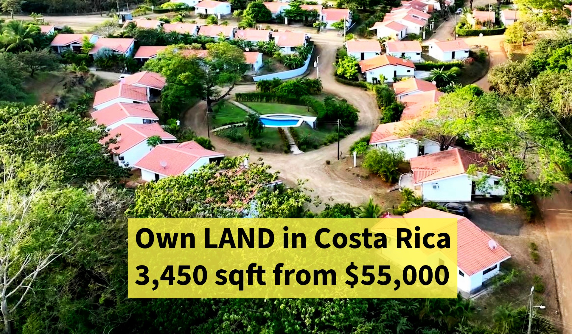 Own LAND in Costa Rica 3,450 sqft from $55,000