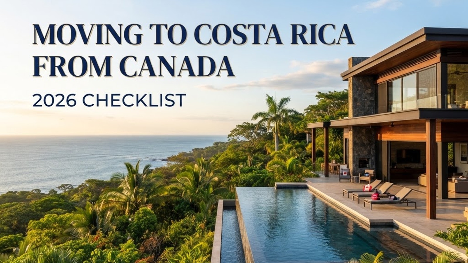 Moving to Costa Rica from Canada 2026 Checklist